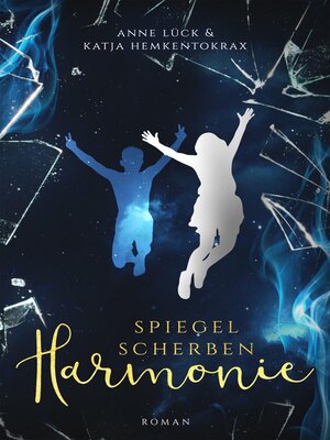 cover image of Spiegelscherbenharmonie